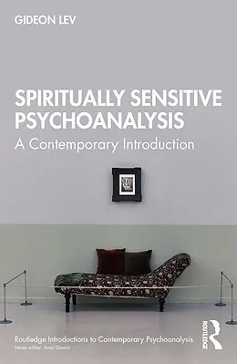 E-Book (epub) Spiritually Sensitive Psychoanalysis von Gideon Lev