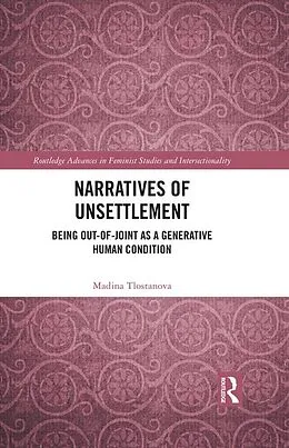 E-Book (pdf) Narratives of Unsettlement von Madina Tlostanova