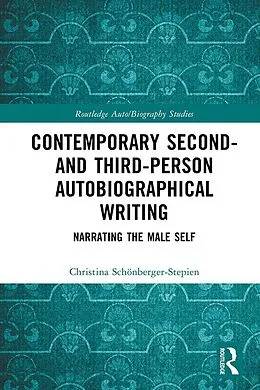 E-Book (epub) Contemporary Second- and Third-Person Autobiographical Writing von Christina Schönberger-Stepien