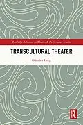 E-Book (pdf) Transcultural Theater von Günther Heeg