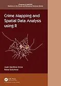 E-Book (epub) Crime Mapping and Spatial Data Analysis using R von Juan Medina Ariza, Reka Solymosi