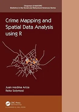 E-Book (epub) Crime Mapping and Spatial Data Analysis using R von Juan Medina Ariza, Reka Solymosi