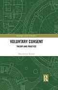 E-Book (pdf) Voluntary Consent von Maximilian Kiener