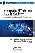 E-Book (pdf) Incorporating AI Technology in the Service Sector von Unknown