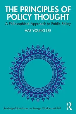 E-Book (epub) The Principles of Policy Thought von Hae Young Lee