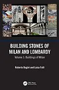 E-Book (epub) Building Stones of Milan and Lombardy von Roberto Bugini, Luisa Folli