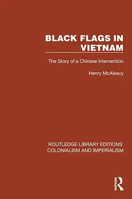 E-Book (pdf) Black Flags in Vietnam von Henry McAleavy