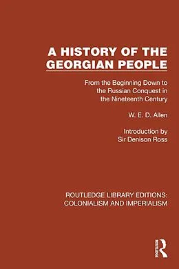 E-Book (epub) A History of the Georgian People von W. E. D. Allen