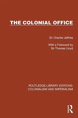 E-Book (pdf) The Colonial Office von Charles Jeffries