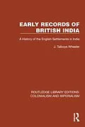E-Book (epub) Early Records of British India von J. Talboys Wheeler