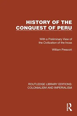 E-Book (pdf) History of the Conquest of Peru von William Prescott
