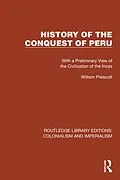 E-Book (epub) History of the Conquest of Peru von William Prescott