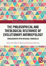 eBook (pdf) The Philosophical and Theological Relevance of Evolutionary Anthropology de 