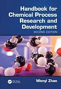 E-Book (pdf) Handbook for Chemical Process Research and Development, Second Edition von Wenyi Zhao