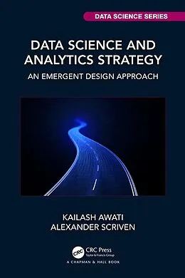 E-Book (pdf) Data Science and Analytics Strategy von Kailash Awati, Alexander Scriven