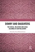 E-Book (pdf) Dowry and Daughters von Anwesha Arya-Bhattacharya