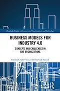 PDF Business Models for Industry 4.0 von Sandra Grabowska, Sebastian Saniuk