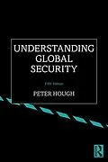E-Book (pdf) Understanding Global Security von Peter Hough
