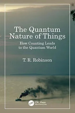 E-Book (pdf) The Quantum Nature of Things von T R Robinson