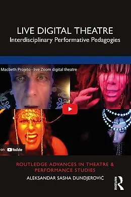 E-Book (pdf) Live Digital Theatre von Aleksandar Sasha Dundjerovic