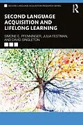 E-Book (pdf) Second Language Acquisition and Lifelong Learning von Simone E. Pfenninger, Julia Festman, David Singleton