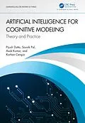 E-Book (epub) Artificial Intelligence for Cognitive Modeling von Pijush Dutta, Souvik Pal, Asok Kumar