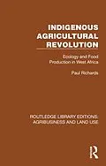 E-Book (pdf) Indigenous Agricultural Revolution von Paul Richards