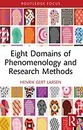 E-Book (epub) Eight Domains of Phenomenology and Research Methods von Henrik Gert Larsen