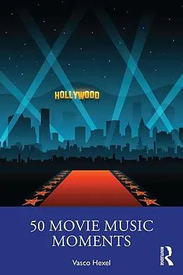 E-Book (epub) 50 Movie Music Moments von Vasco Hexel