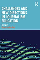 eBook (epub) Challenges and New Directions in Journalism Education de 