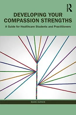 E-Book (pdf) Developing Your Compassion Strengths von Mark Durkin
