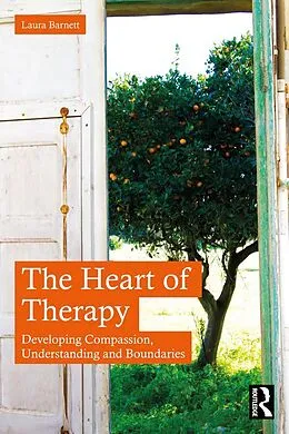 E-Book (pdf) The Heart of Therapy von Laura Barnett