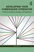 E-Book (epub) Developing Your Compassion Strengths von Mark Durkin