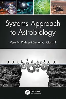 E-Book (pdf) Systems Approach to Astrobiology von Vera M. Kolb, Benton C. Clark