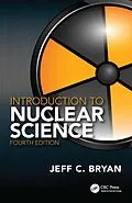 PDF Introduction to Nuclear Science von Jeff C. Bryan