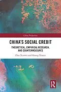 ePUB China's Social Credit von Zhai Xuewei, Huang Xiaoye