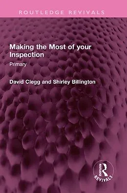 PDF Making the Most of your Inspection von David Clegg, Shirley Billington
