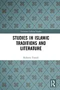 E-Book (pdf) Studies in Islamic Traditions and Literature von Roberto Tottoli