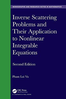 eBook (epub) Inverse Scattering Problems and Their Application to Nonlinear Integrable Equations de Pham Loi Vu