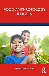 eBook (pdf) Food Anthropology in India de Partho Pratim Seal
