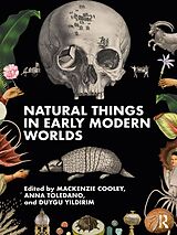 eBook (pdf) Natural Things in Early Modern Worlds de 