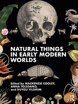 eBook (epub) Natural Things in Early Modern Worlds de 
