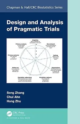 E-Book (epub) Design and Analysis of Pragmatic Trials von Song Zhang, Chul Ahn, Hong Zhu