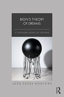 E-Book (pdf) Bion's Theory of Dreams von João Sousa Monteiro