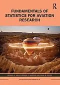 E-Book (pdf) Fundamentals of Statistics for Aviation Research von Michael A. Gallo, Brooke E. Wheeler, Isaac M. Silver