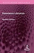 E-Book (epub) Resistance Literature von Barbara Harlow