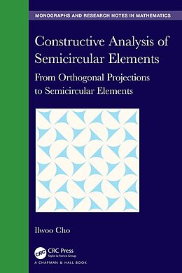 eBook (pdf) Constructive Analysis of Semicircular Elements de Ilwoo Cho