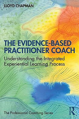 eBook (epub) The Evidence-Based Practitioner Coach de Lloyd Chapman