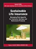 E-Book (pdf) Sustainable Life Insurance von Aymeric Kalife, Ludovic Goudenège, Tan Xiaolu