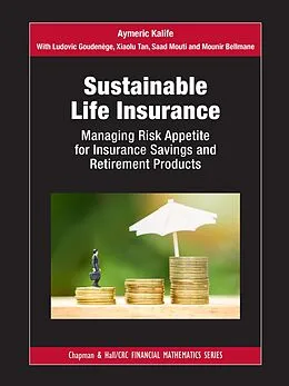 E-Book (pdf) Sustainable Life Insurance von Aymeric Kalife, Ludovic Goudenège, Tan Xiaolu